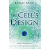 The Cell's Design - Rana