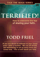 Terrified! MP3: How to Overcome the Fear of Sharing Your Faith