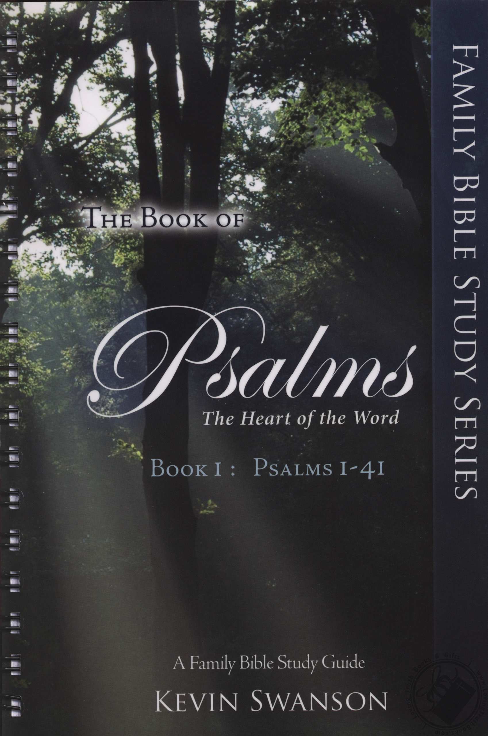 the-book-of-psalms-book-i-the-heart-of-the-word-family-bible-study
