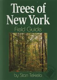 Trees of New York Field Guide,Stan Tekiela