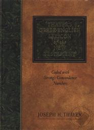 Thayer's Greek-English Lexicon of the New Testament: Coded with Strong's Concordance Numbers, 8th Printing,Joseph H. Thayer