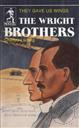 The Wright Brothers: They Gave Us Wings (The Sowers),Charles Ludwig