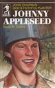 Johnny Appleseed: God's Faithful Planter, John Chapman (The Sowers),David R. Collins