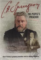 C.H. Spurgeon: The People's Preacher,Vision Video