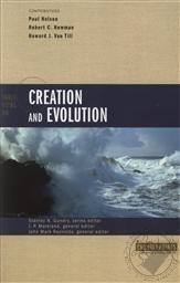 Three Views on Creation and Evolution (Counterpoints: Exploring Theology),Stanley N. Gundry (Editor)