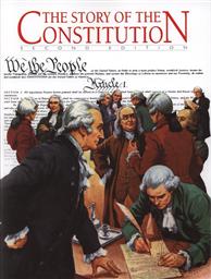 The Story of the Constitution (Second Edition),Sol Bloom, Lars Johnson, Michael J. McHugh