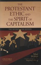 The Protestant Ethic and the Spirit of Capitalism,Max Weber
