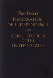 Pocket Declaration of Independence and Constitution of the United States,White Hall Press