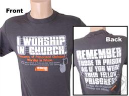 T-Shirt: Remember I Worship in Church (Adult Extra Large / XL),Voice of the Martyrs