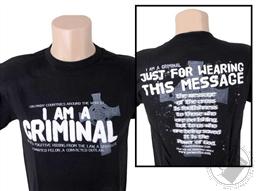 T-Shirt: I Am A Criminal (Adult Medium / M),Voice of the Martyrs