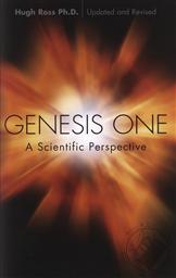 Genesis One: A Scientific Perspective,Hugh Ross