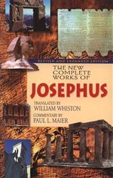 The New Complete Works of Josephus,Paul L. Maier (Commentator)