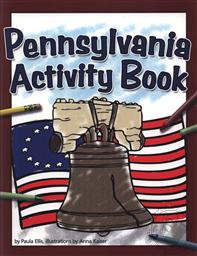Pennsylvania Activity Book ,Paula Ellis