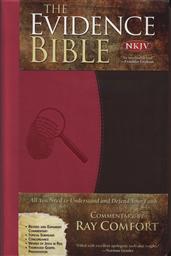 The Evidence Bible New King James Version / NKJV: All You Need to Understand and Defend Your Faith, Commentary by Ray Comfort (Duo-Tone Pink and Brown),Ray Comfort (Commentator)