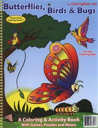 Educational Coloring and Activity Book: Butterflies, Birds and Bugs,Really Big Coloring Books