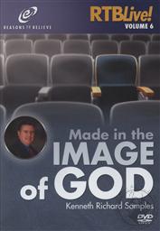 Made in the Image of God: The Christian Doctrine of Imago Dei (RTB Live! Vol. 6),Kenneth R. Samples