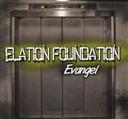 Elation Foundation: Based on the Beatitudes by Evangel,Evangel