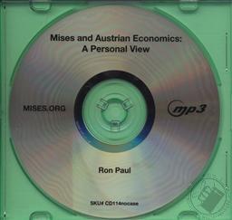 Mises and Austrian Economics: A Personal View (Audiobook - MP3 CD),Ron Paul
