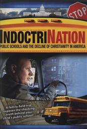 IndoctriNation: Public Schools & the Decline of Christianity in America (DVD),Colin Gunn, Joaquin Fernandez