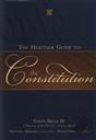 The Heritage Guide to the Constitution,Edwin Meese III (Editor), Matthew Spalding (Executive Editor), David F. Forte (Senior Editor)