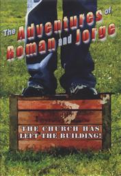 The Adventures of Roman & Jorge: The Church Has Left the Building (3 Thirty-minute Pilot DVD Episodes),Last Words Ministry
