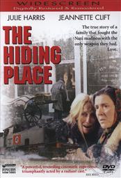 The Hiding Place: The True Story of a Family that Fought the Nazi Madness with Christ's Love,Julie Harris, Jeannette Clift