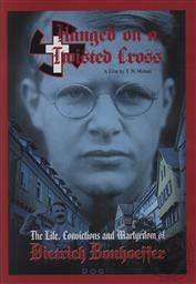 Hanged on a Twisted Cross: The Life, Convictions and Martyrdom of Dietrich Bonhoeffer,T. N. Mohan, Ed Asner, Mike Farrell, Gary Owens