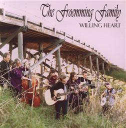 The Froemming Family Willing Heart,Froemming Family