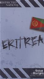 Restricted Nations: Eritrea,The Voice of the Martyrs, Michelle Waters