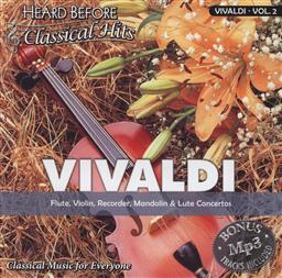 Heard Before Classical Hits: Vivaldi Volume 2 (Flute, Violin, Recorder, Mandolin & Lute Concertos),Select Media