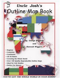 Uncle Josh's Outline Map Book,George Wiggers, Hannah Wiggers