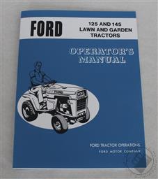 Ford, LGT 125, and 145 Garden / Lawn Tractor Operators/ Owners Manual, 1972-1976