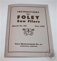 Foley Automatic Saw Filer Instruction Manual & Parts List Model 61 42 F-3 & More,Foley Belsaw