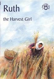 Ruth the Harvest Girl (A Bibletime Book),Carine MacKenzie