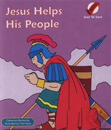 Jesus Helps His People (Sent to Save Board Books for Toddlers),Catharine Mackenzie
