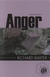 Anger Management (Pocket Puritans Series) ,Richard Baxter