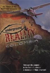 Underground Reality Columbia,Voice of the Martyrs