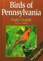 Birds of Pennsylvania Field Guide, 2nd Edition,Stan Tekiela