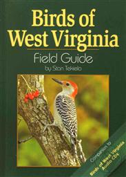 Birds of West Virginia Field Guide,Stan Tekiela